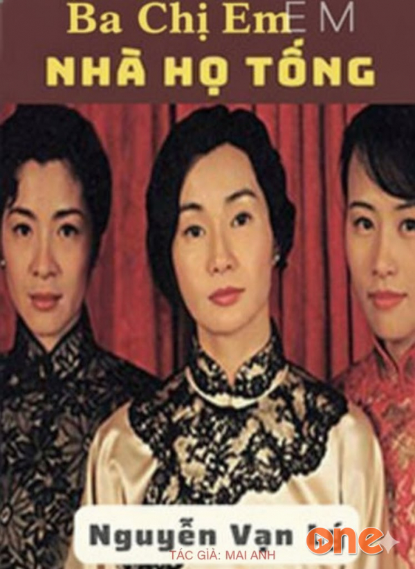 Ba Chị Em Nhà Họ Tống - nguyễn vạn lý