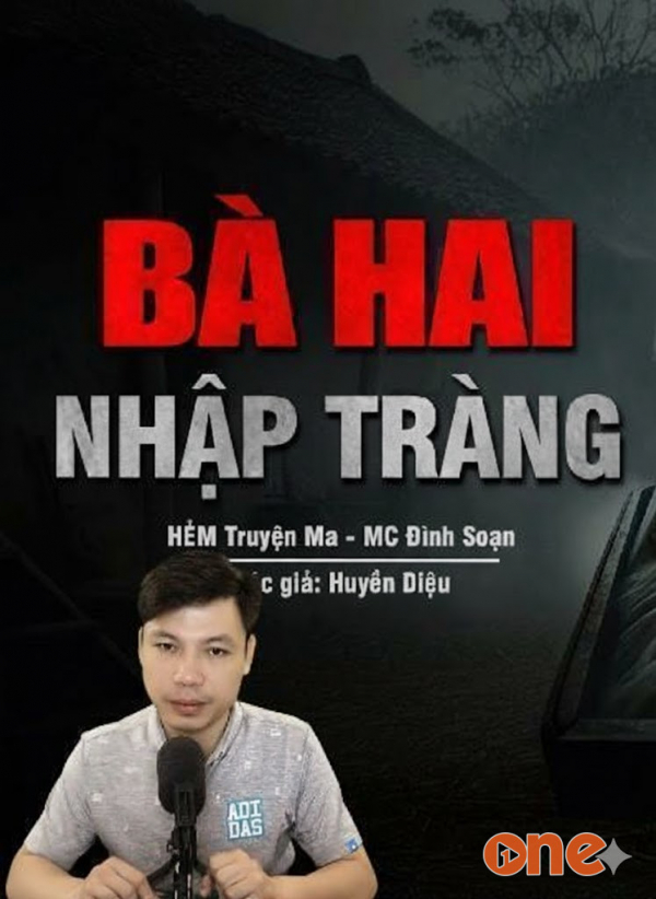 Bà Hai Nhập Tràng - MC Đình Soạn