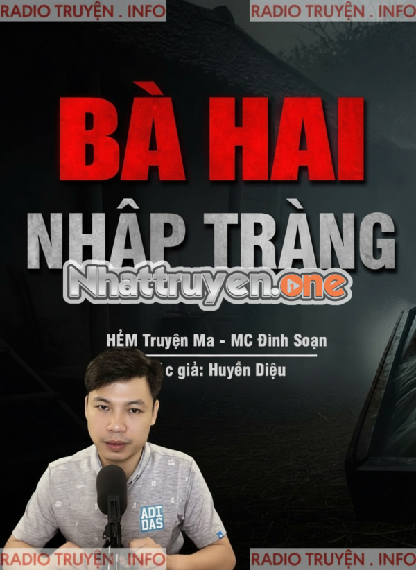 Bà Hai Nhập Tràng - MC Đình Soạn