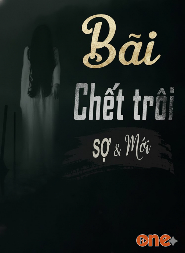 Bãi Chết Trôi - MC Đình Soạn