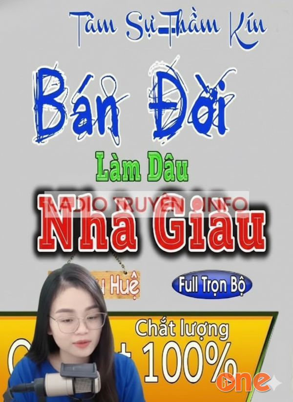 Bán Đời Làm Dâu Nhà Giàu - MC Thu Huệ