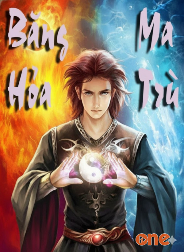 Băng Hỏa Ma Trù - MC Đình Duy