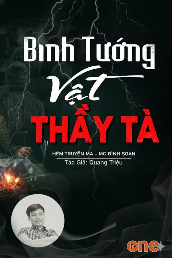 Binh Tướng Vật Thầy Tà - MC Đình Soạn