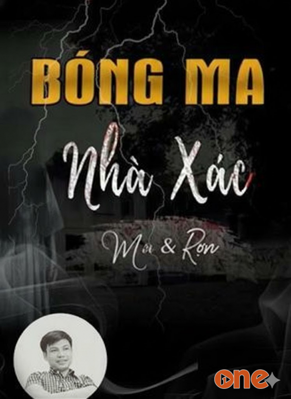 Bóng Ma Trong Nhà Xác - MC Đình Soạn