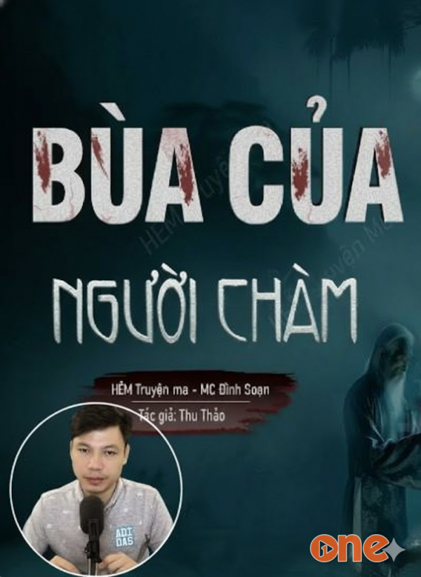 Bùa Của Người Chàm - MC Đình Soạn