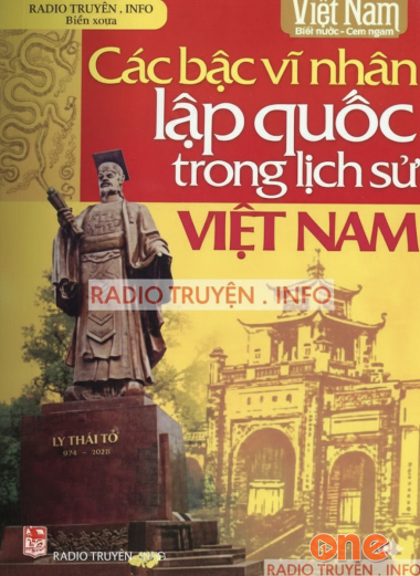 Các Bậc Vĩ Nhân Lập Quốc Trong Lịch Sử Việt Nam