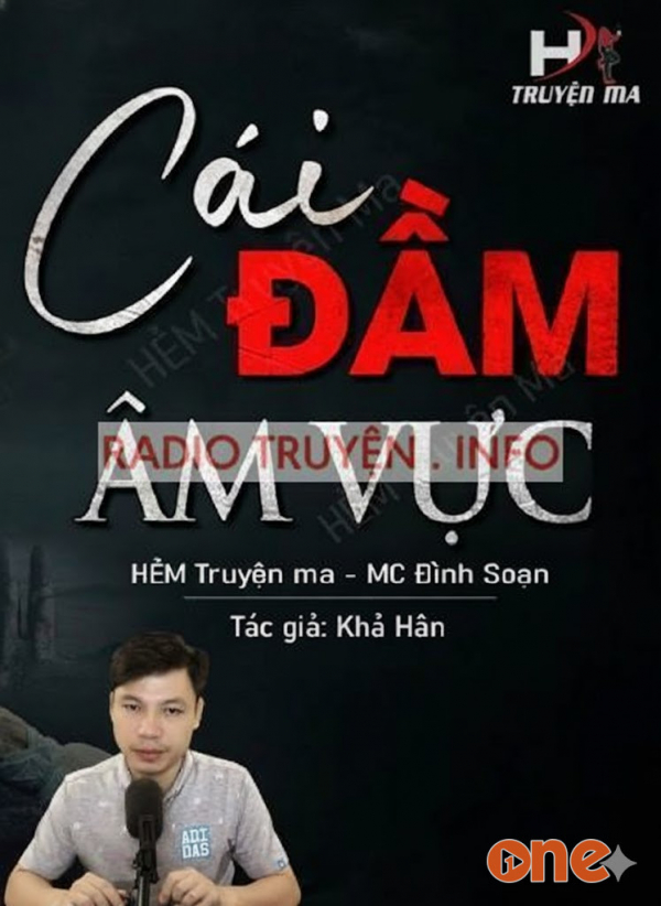 Cái Đầm Âm Vực - MC Đình Soạn