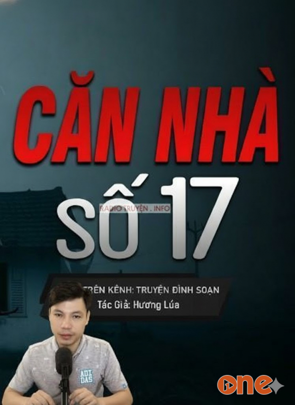 Căn Nhà Số 17 - MC Đình Soạn