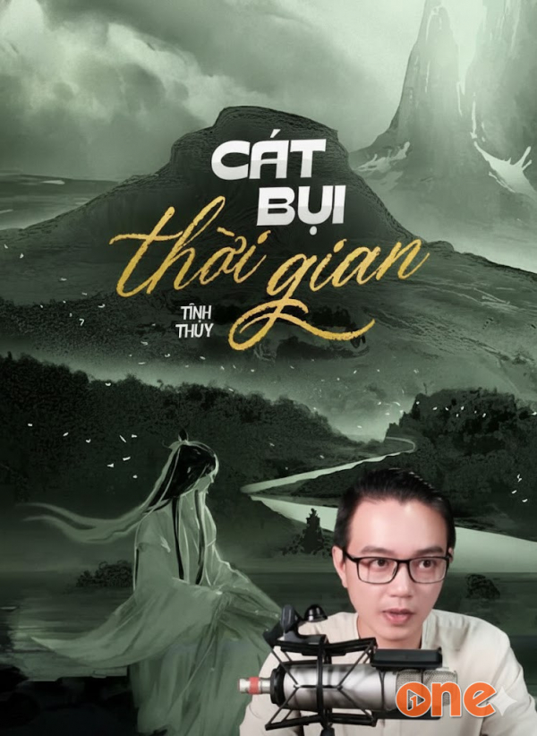 Cát Bụi Thời Gian - MC Nguyễn Huy