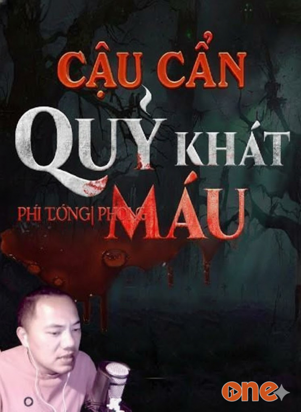 Cậu Cẩn Đối Đầu Quỷ Khát Máu - MC Quàng A Tũn