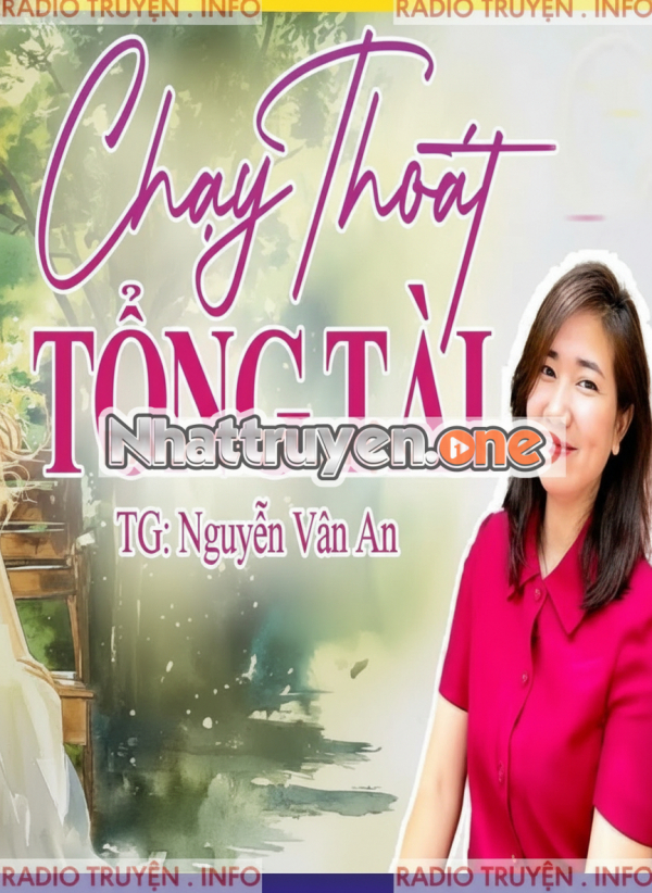 Chạy Thoát Tổng Tài