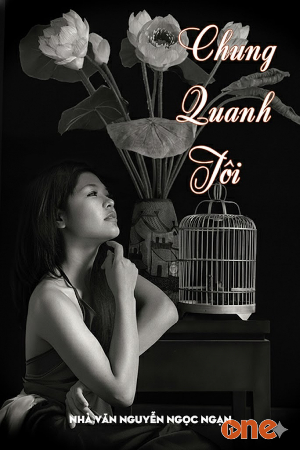 Chung Quanh Tôi - nguyễn ngọc ngạn,  Hồng Đào