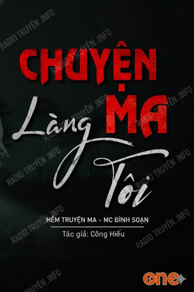 Chuyện Ma Làng Tôi