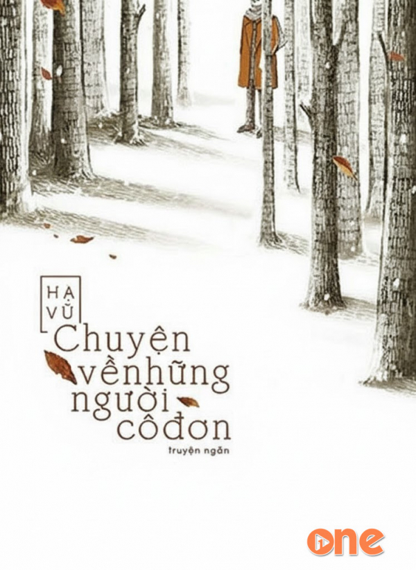 Chuyện Về Những Người Cô Đơn - Trần Ngọc San