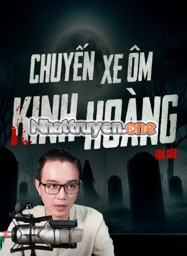 Chuyến Xe Ôm Kinh Hoàng - MC Nguyễn Huy