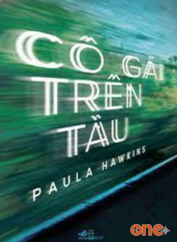 Cô Gái Trên Tàu - Paula Hawkins