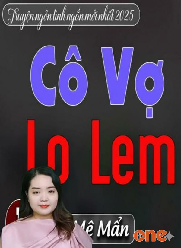 Cô Vợ Lọ Lem - MC Thanh Mai