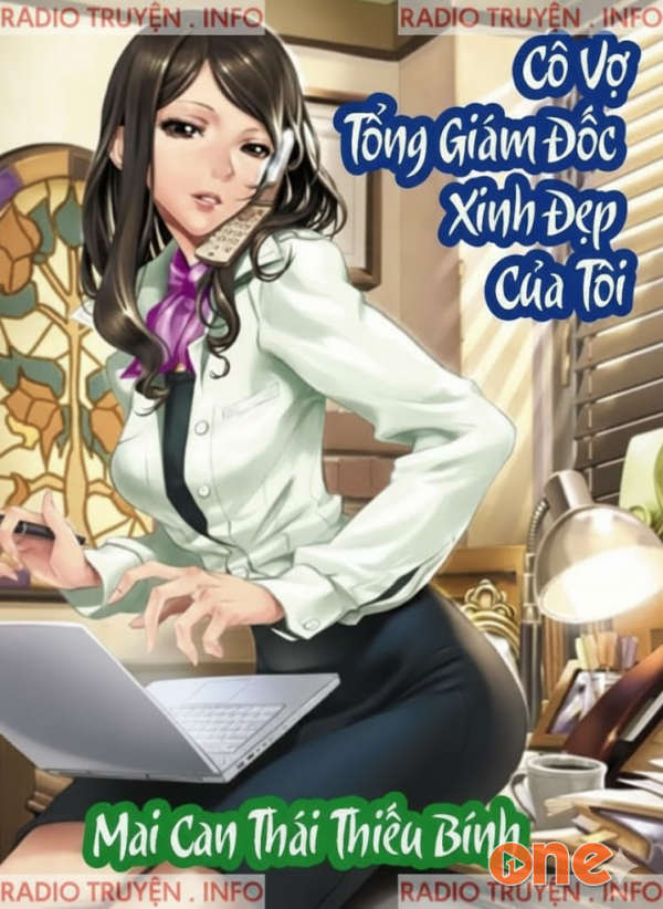 Cô Vợ Tổng Giám Đốc Xinh Đẹp Của Tôi - MC Vy Vy