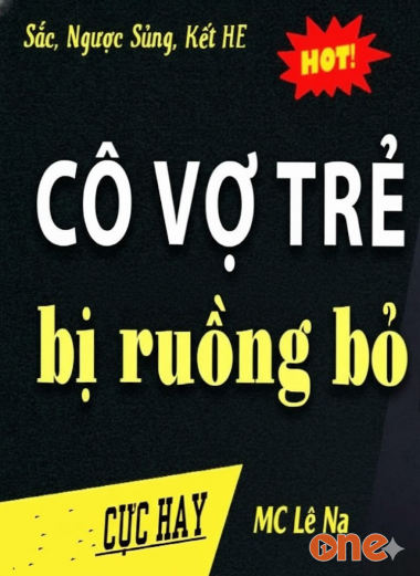 Cô Vợ Trẻ Bị Ruồng Bỏ