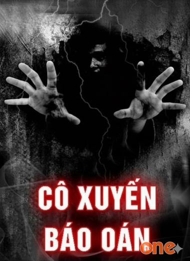 Cô Xuyến Báo Oán