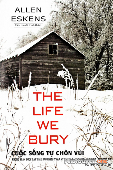 Cuộc Sống Tự Chôn Vùi