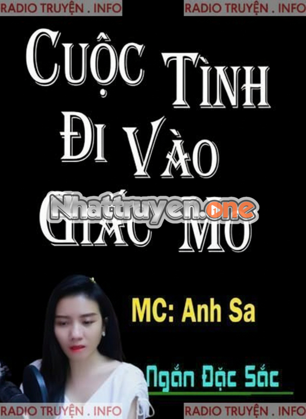 Cuộc Tình Đi Vào Giấc Mơ - MC Anh Sa