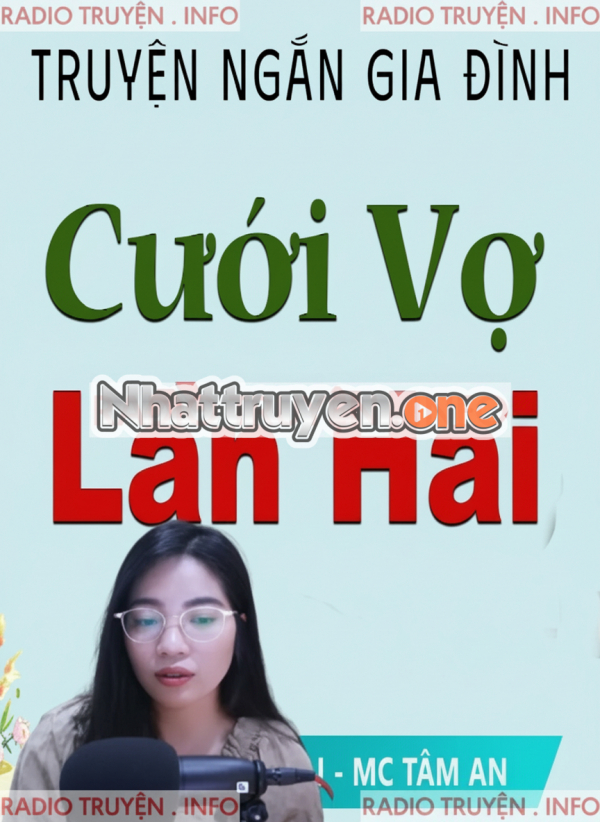 Cưới Vợ Lần Hai -  MC Tâm An