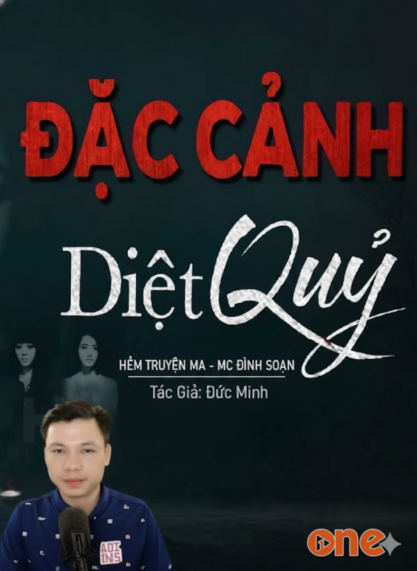 Đặc Cảnh Diệt Quỷ - MC Đình Soạn