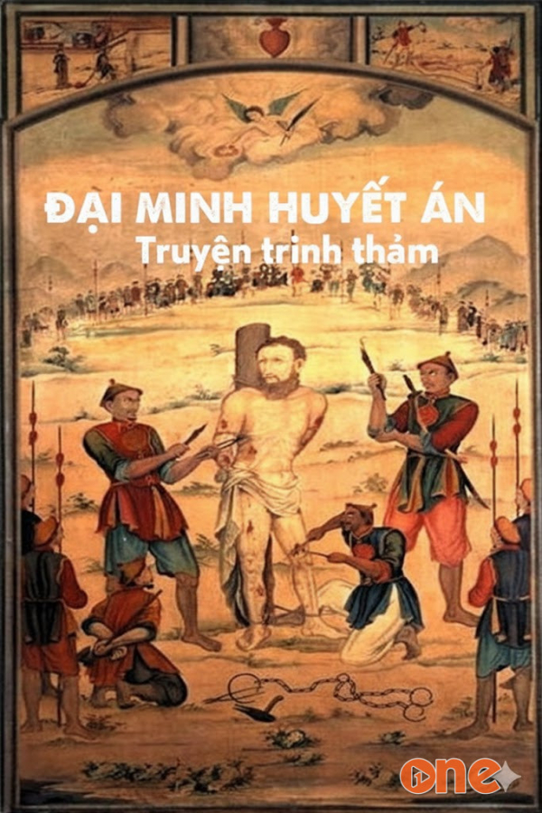 Đại Minh Huyết Án  -  Truyện trinh thám - MC Tuấn Anh