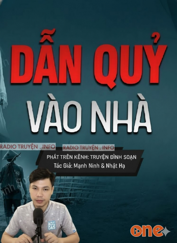 Dẫn Quỷ Vào Nhà - MC Đình Soạn