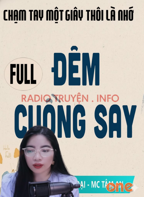 Đêm Cuồng Say - MC Tâm An
