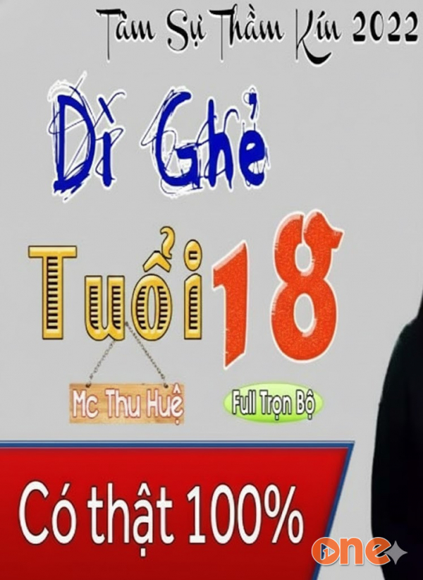 Dì Ghẻ 18 Tuổi - MC Thu Huệ