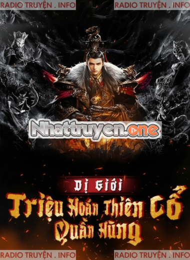 Dị Giới Triệu Hoán Thiên Cổ Quần Hùng