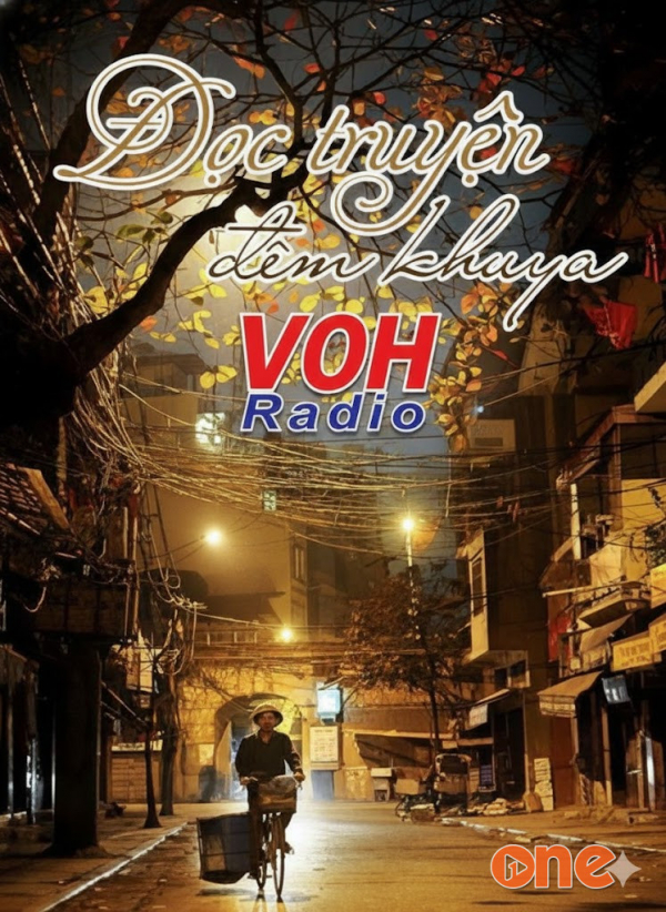 Đọc Truyện Đêm Khuya VOH - Voh