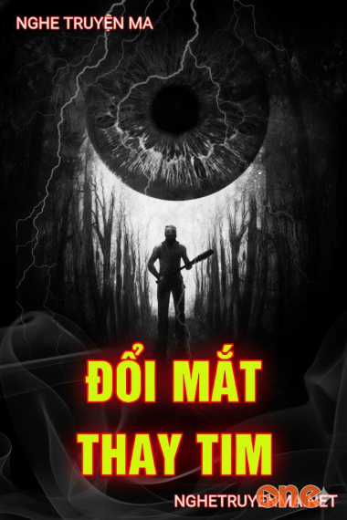 Đổi Mắt Thay Tim