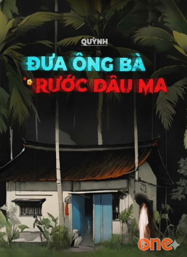 Đưa Ông Bà Rước Dâu Ma