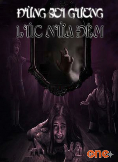 Đừng Soi Gương Lúc Nửa Đêm