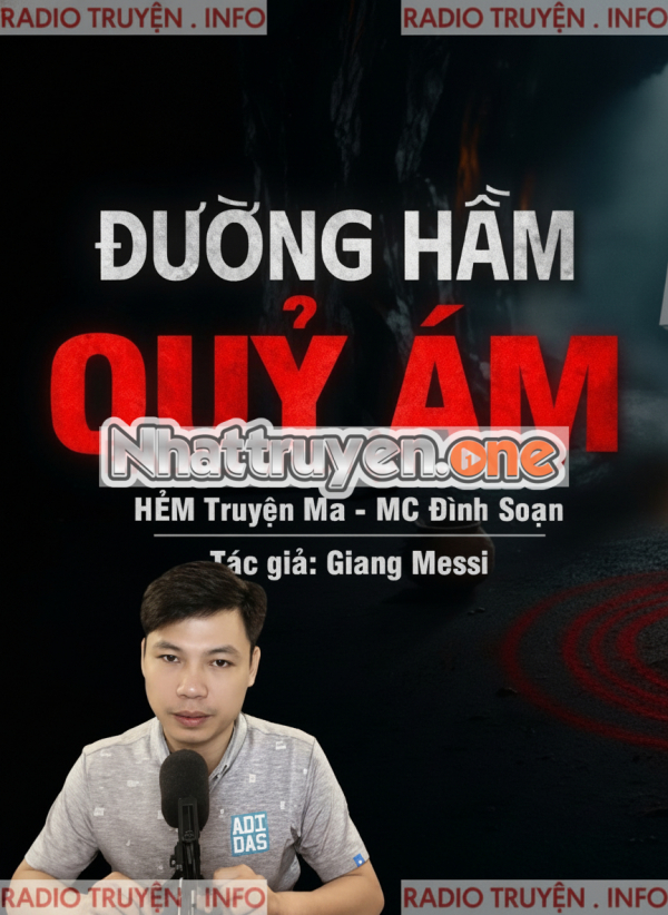 Đường Hầm Quỷ Ám - MC Đình Soạn