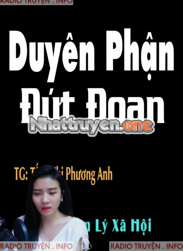 Duyên Phận Đứt Đoạn - MC Anh Sa