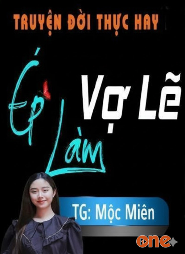 Ép Làm Vợ Lẽ - Chưa Cập Nhật