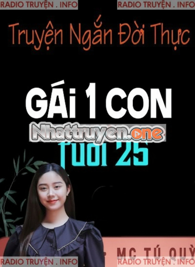 Gái Một Con Tuổi 25