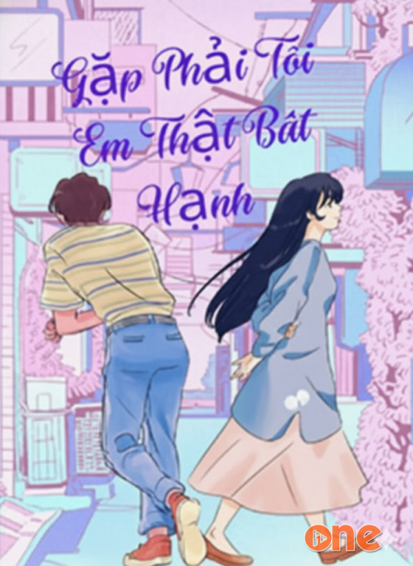 Gặp Phải Tôi -  Em Thật Bất Hạnh - Trầm Radio