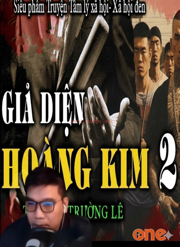 Giả Diện Hoàng Kim 2 - MC Đình Duy