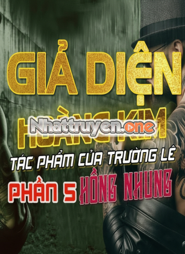 Giả Diện Hoàng Kim 5