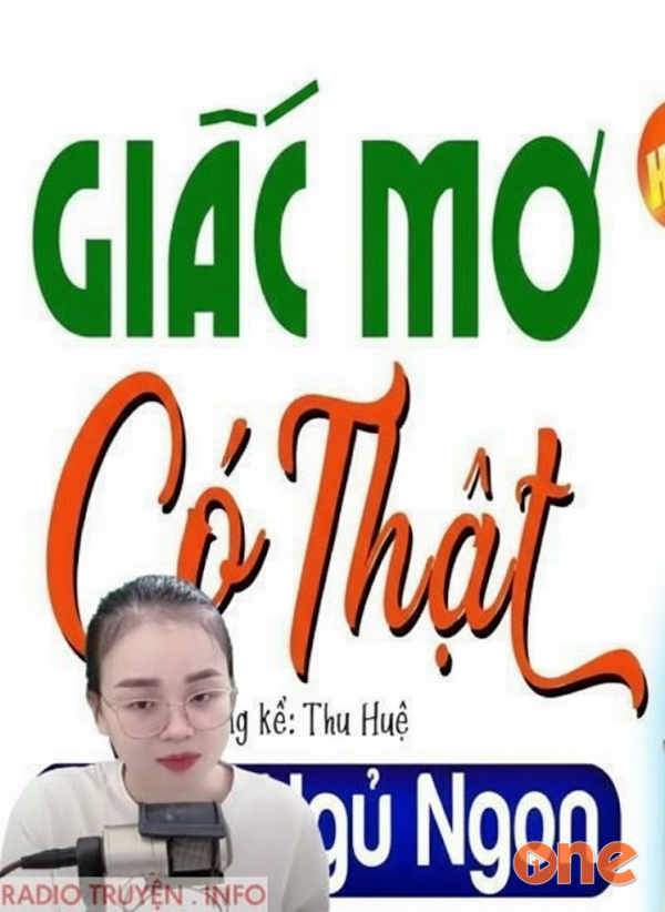 Giấc Mơ Có Thật -  MC Thu Huệ