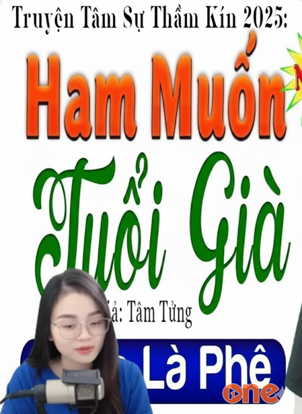 Ham Muốn Tuổi Già -  MC Thu Huệ