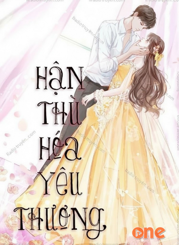 Hận Thù Hóa Yêu Thương - MC Anh Sa