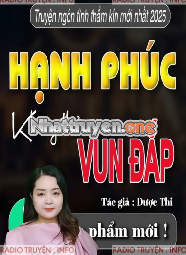 Hạnh Phúc Không Thể Vun Đắp