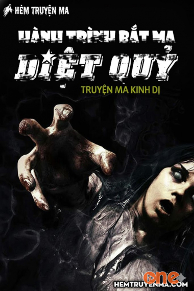 Hành Trình Bắt Ma Diệt Quỷ