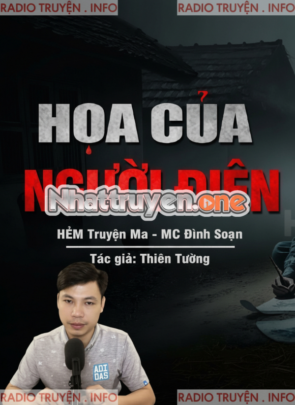 Họa Của Người Điên - MC Đình Soạn
